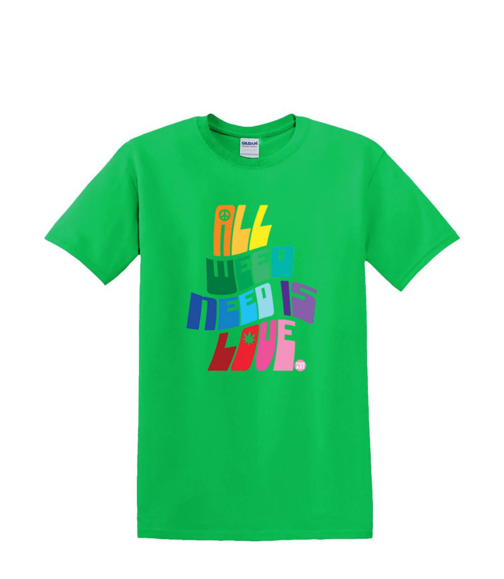 t-Shirt S to 2xl 3xl – ALL WEED NEED is love pot 420 fun Humor Adult