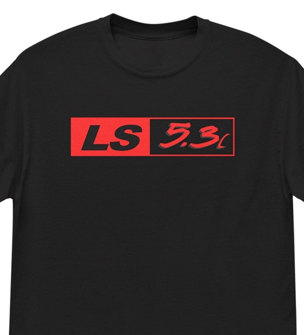 5.3 LS T-Shirt Mens Silverado Shirt Sierra 1500 Tee LS Swap Tshirt