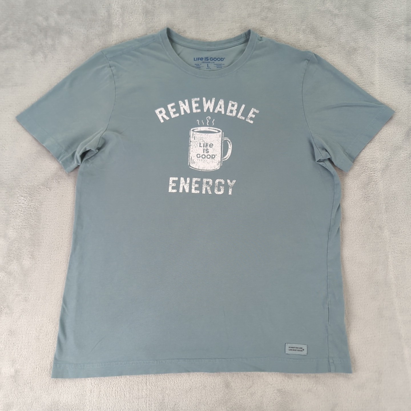 Life is Good T Shirt Coffee Renewable Energy Green Short Sleeve Men Large