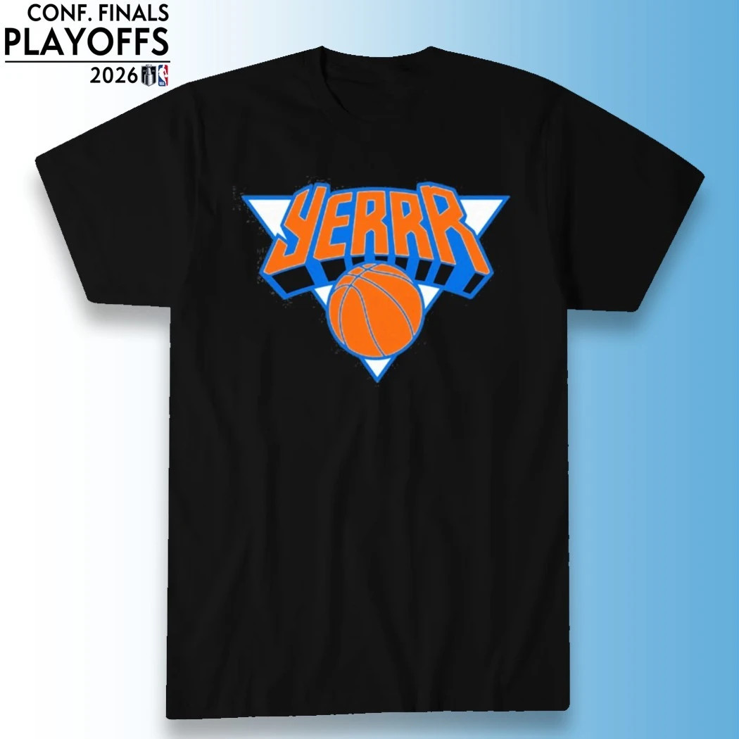 Yerrr Basketball Slang Vintage Graphic NYK NBA Finals 2026 Shirt