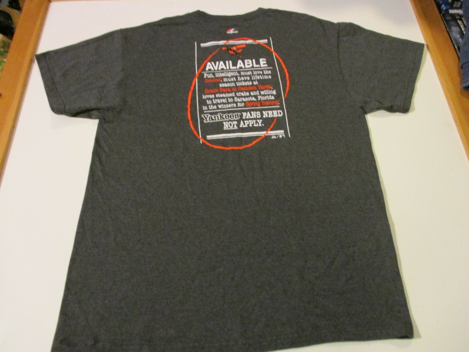 BALTIMORE ORIOLES AVAILABLE PERSONAL AD T-SHIRT- LG YANKEE FANS NEED NOT APPLY