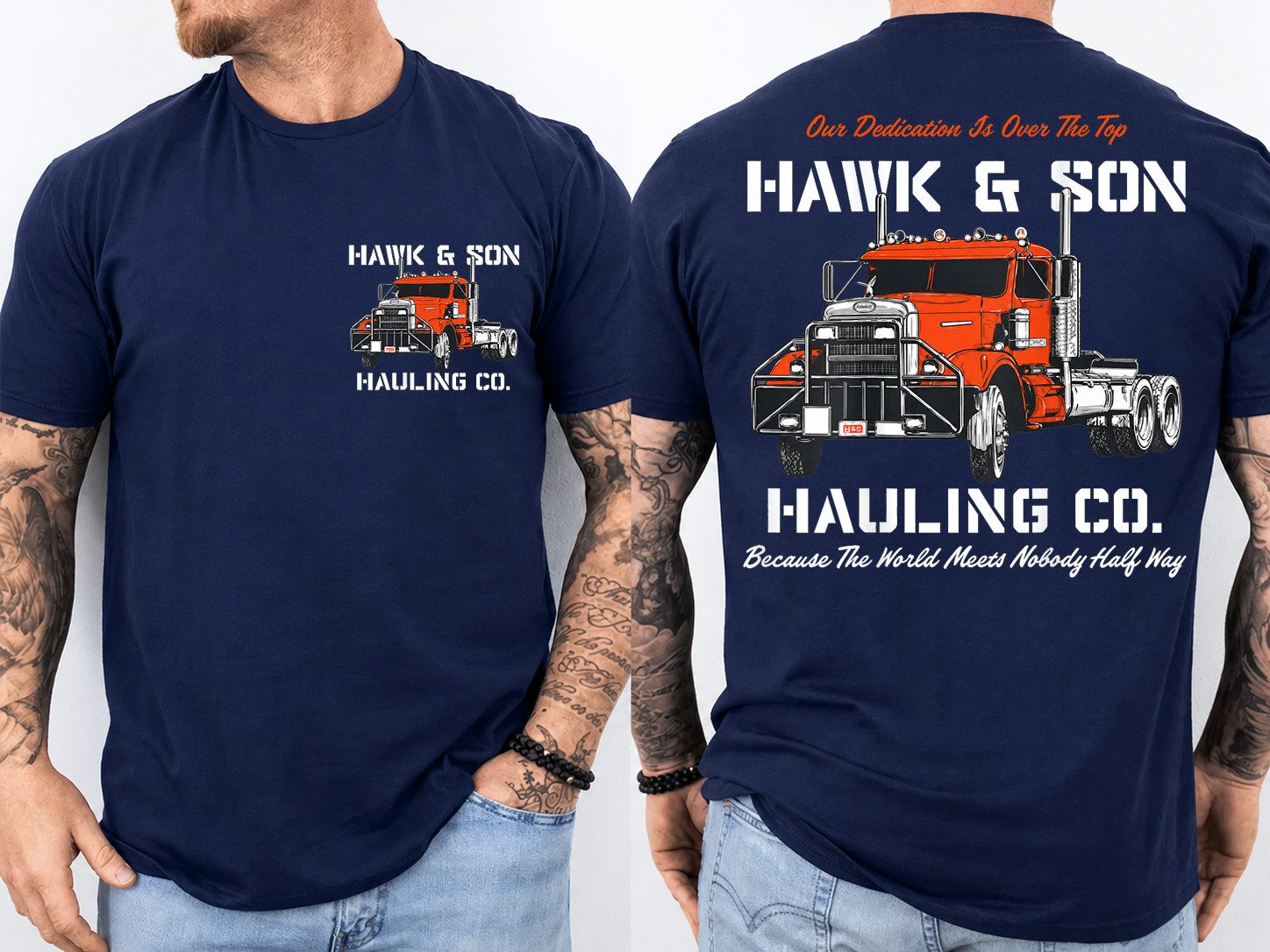 Hawk and Son Hauling Company Big Rig Pride 2 Side T-Shirt