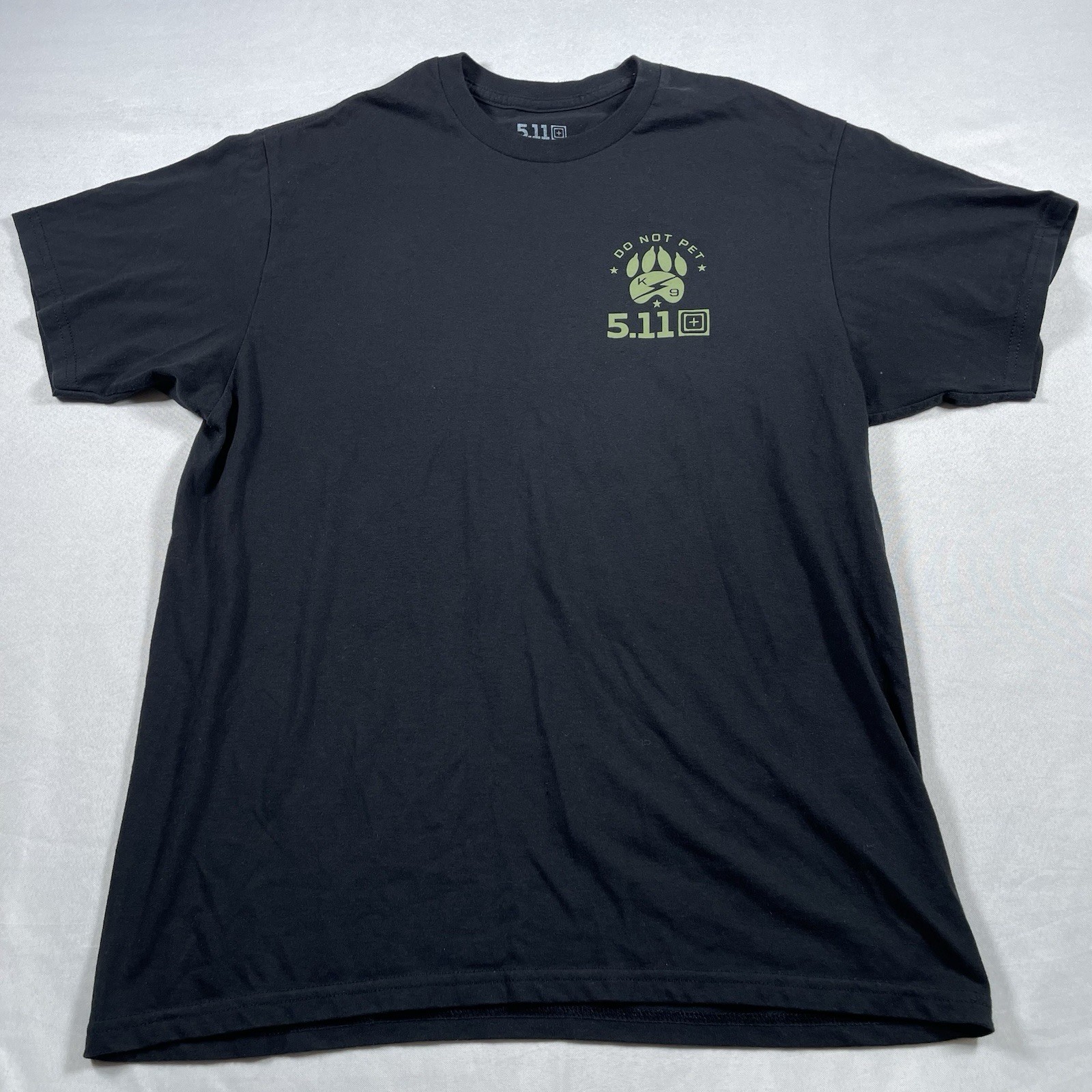 5.11 Tactical tee shirt K9 do not pet courage loyalty proven in combat Large