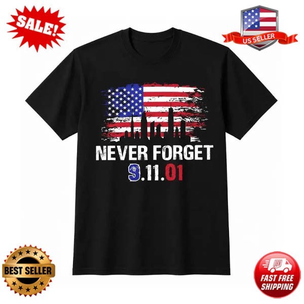 Never Forget 9-11-01 Shirt Patriotic USA Memorial Graphic Tee