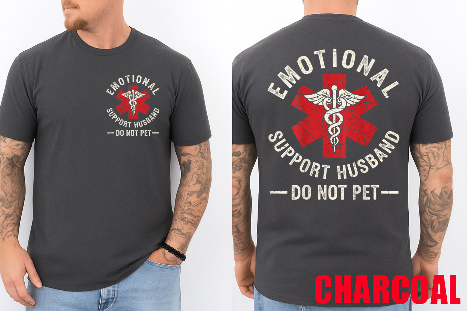 Do Not Pet Emotional Support Husband Funny Couples (2 Side) T-Shirt