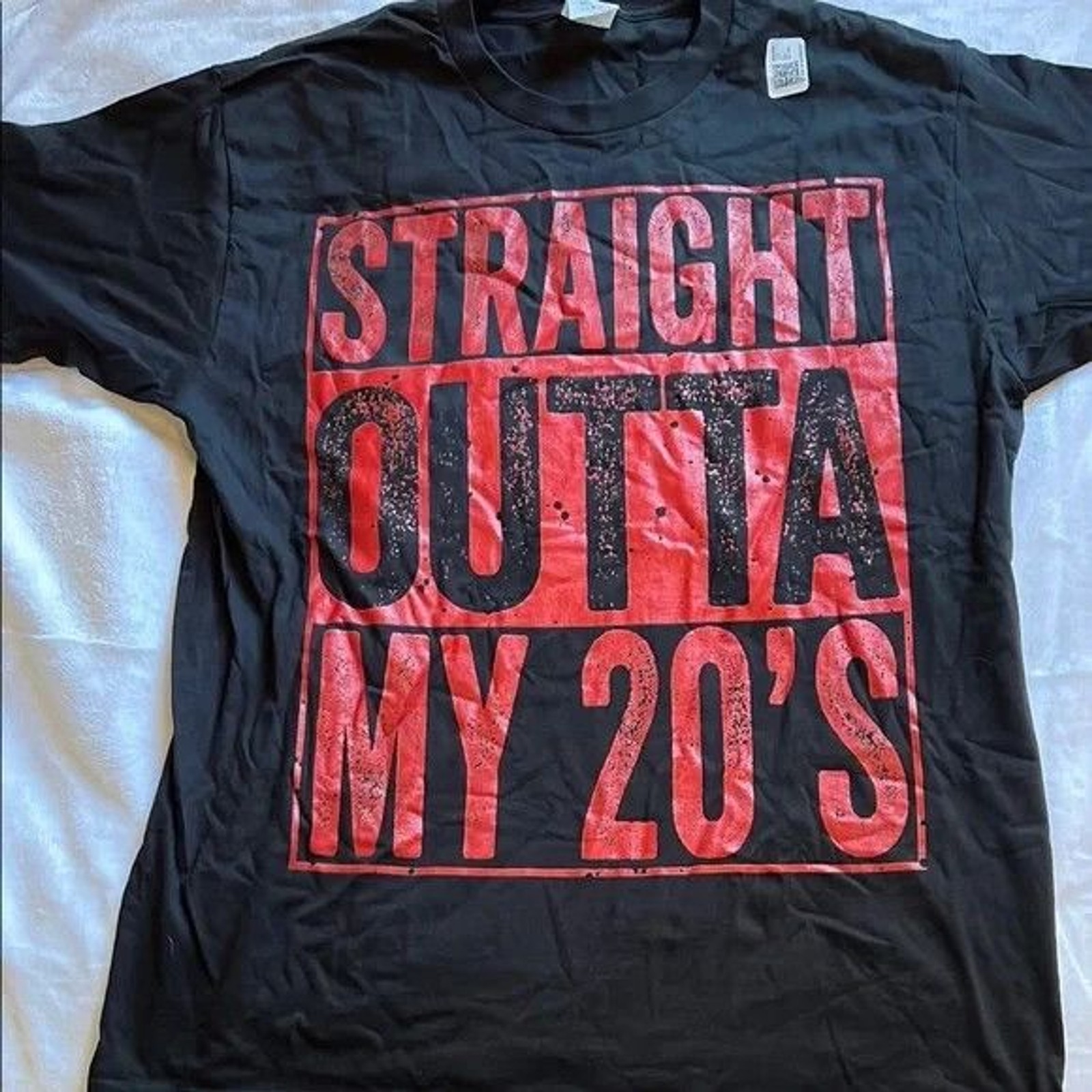 “Straight Outta My 20’s” Black And Red Short Sleeve Tee Graphic Tee Size L New