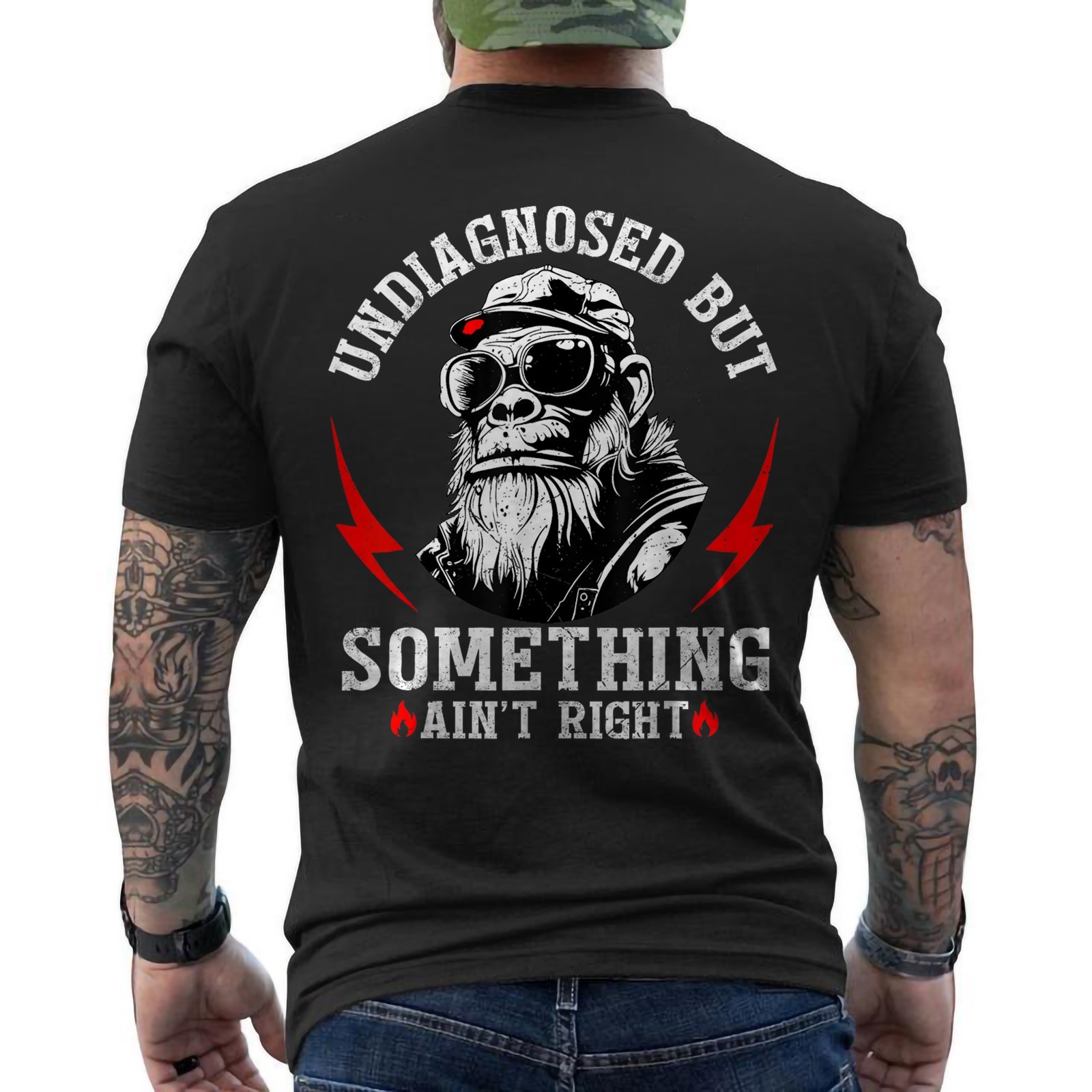 Undiagnosed But Something Ain’t Right Funny Sarcastic Humor T-Shirt ON BACK