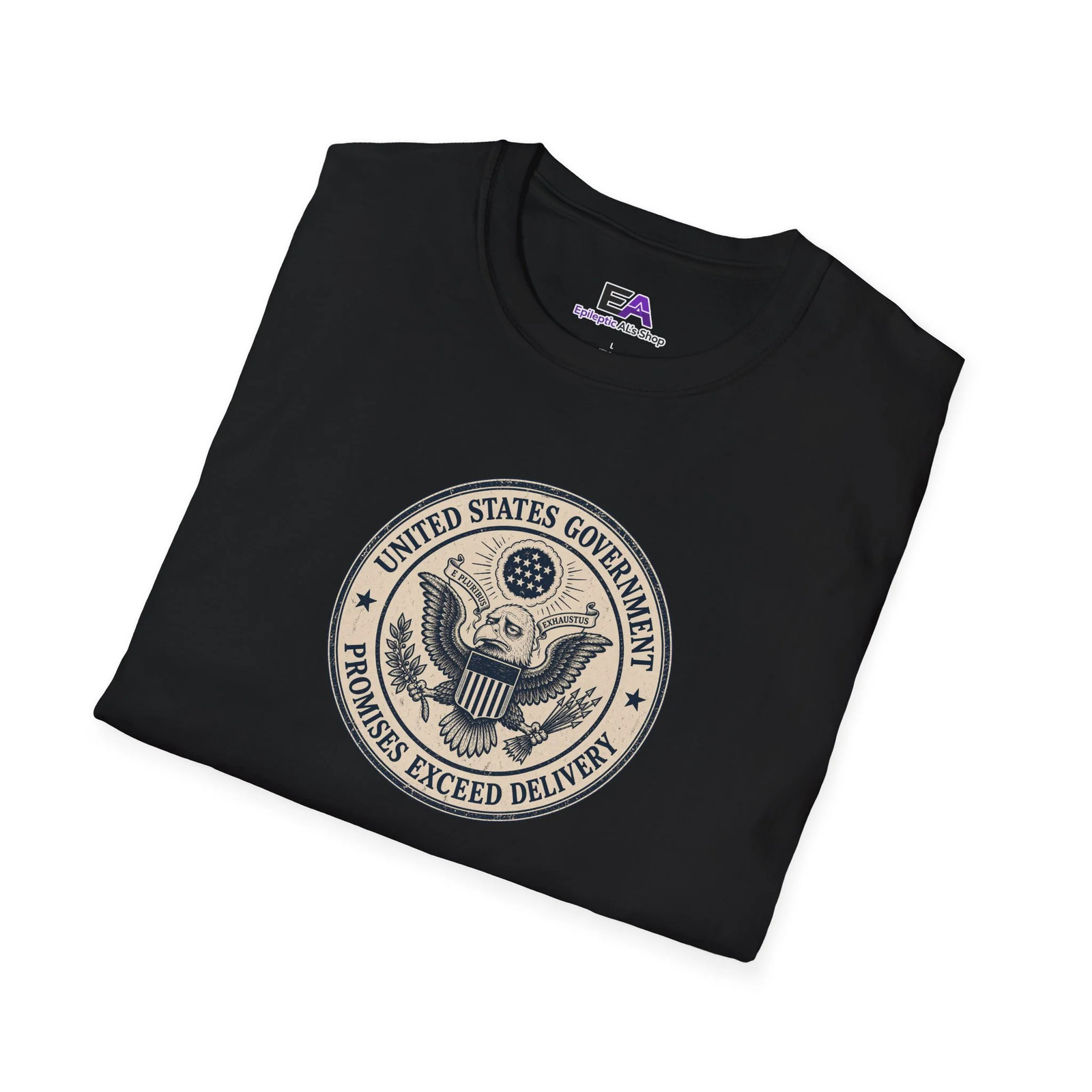 US Government Seal T Shirt Promises Exceed Delivery Funny Unisex Graphic Tee