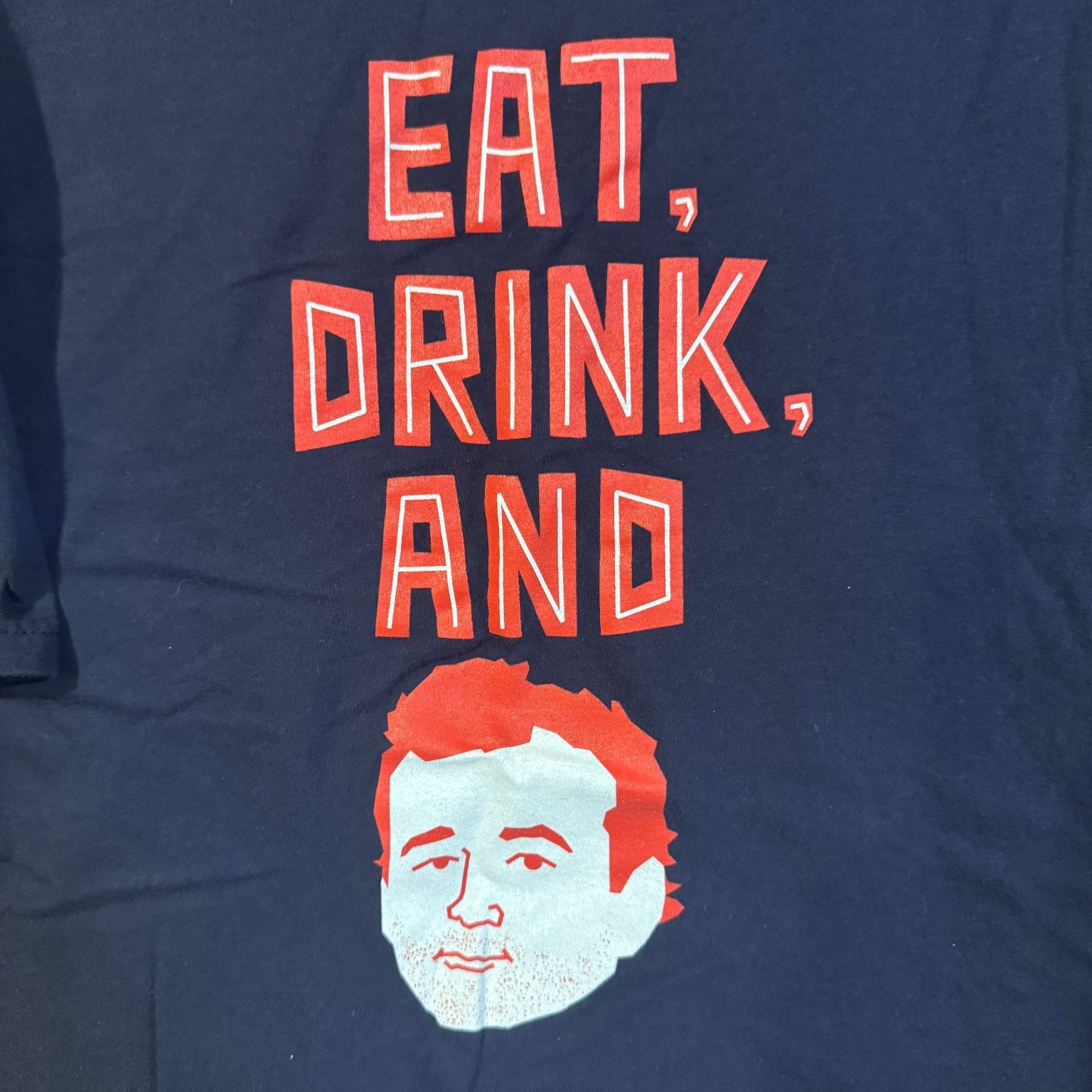 shirt.woot! T-Shirt Men’s Navy Blue XL Bill Murray Eat Drink Cotton Tee