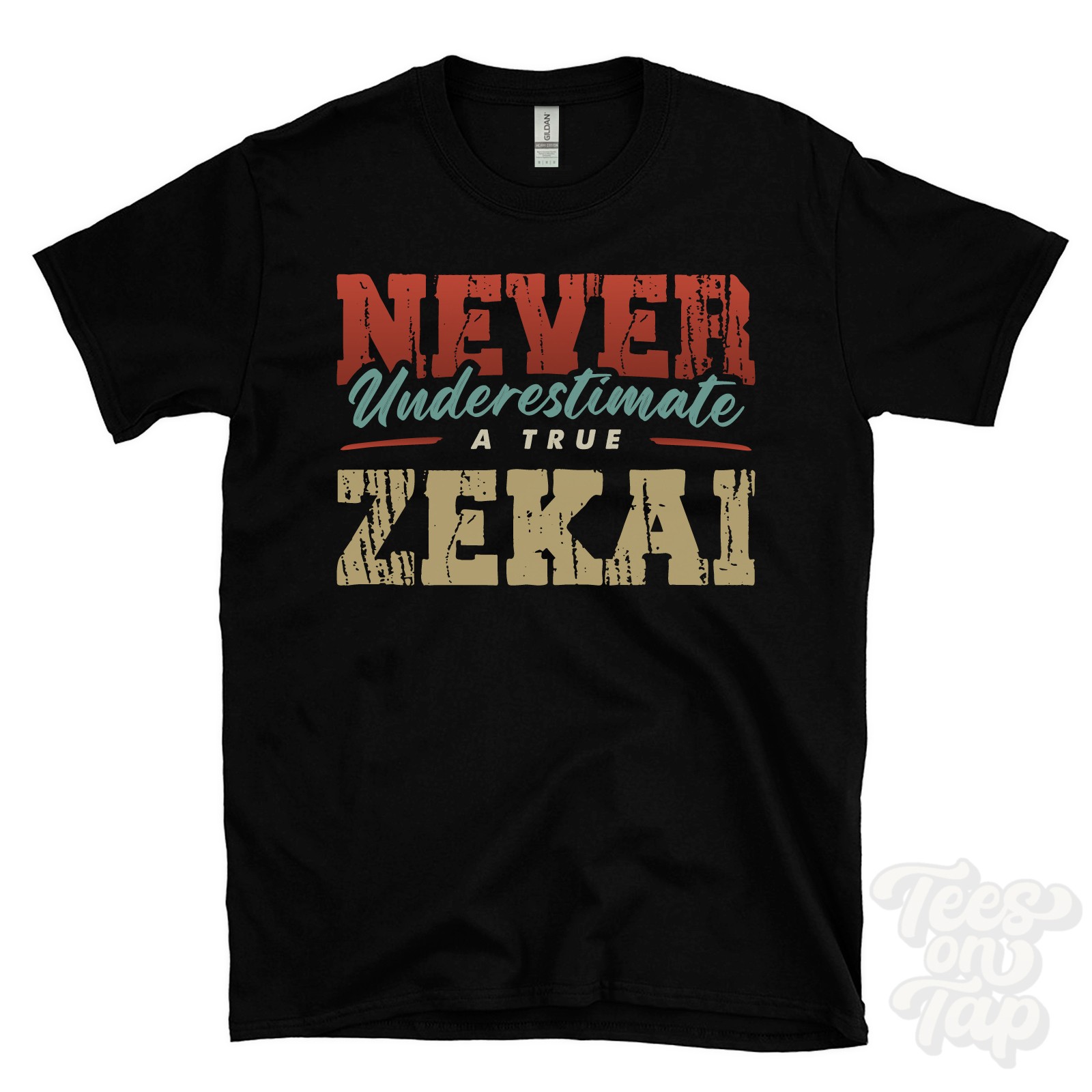 NEVER UNDERESTIMATE A TRUE ZEKAI T-SHIRT – Wear Your Name Proudly