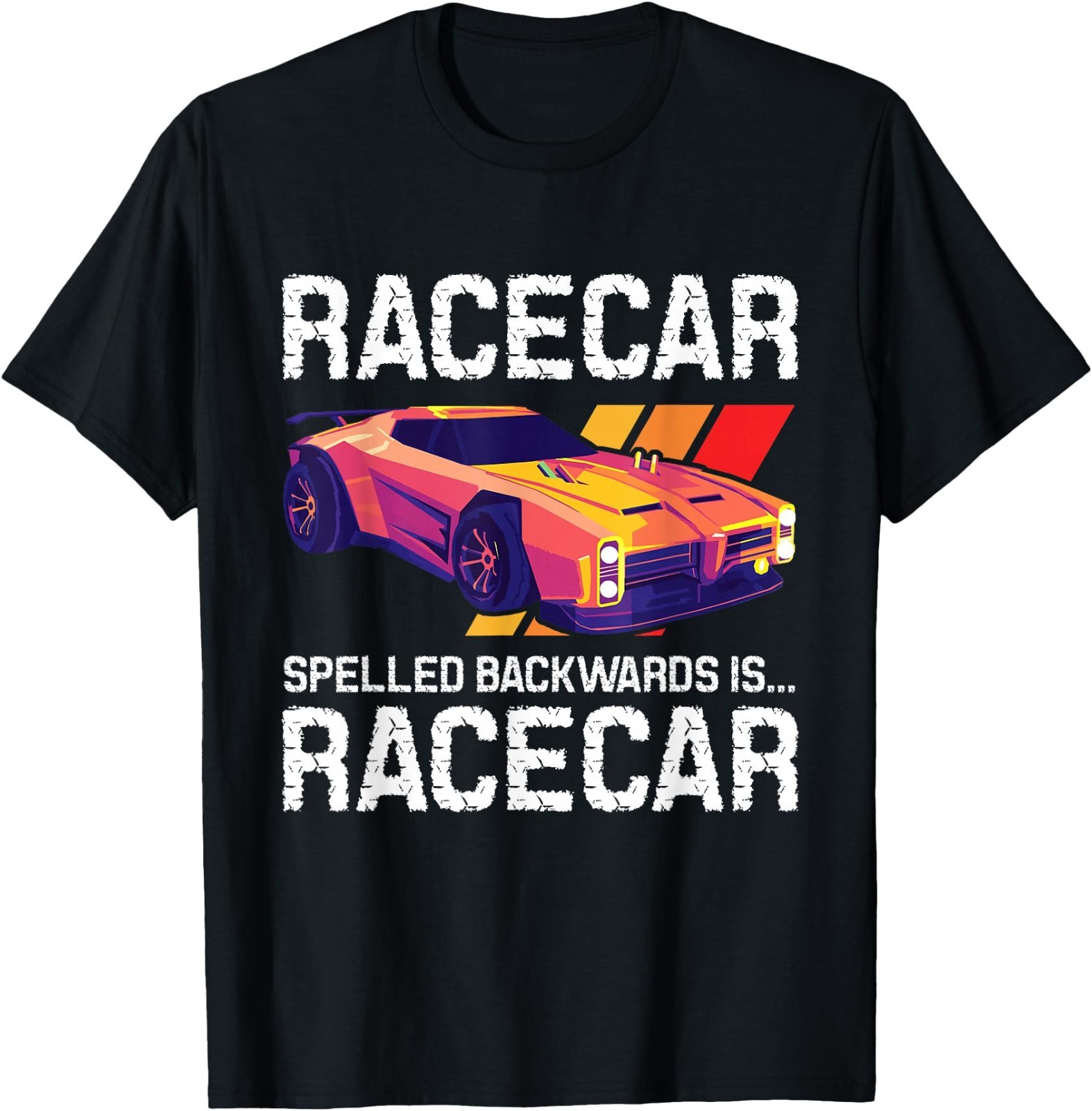 Racecar Spelled Backwards – Car Racer Mechanic Racing Race Unisex T-shirt
