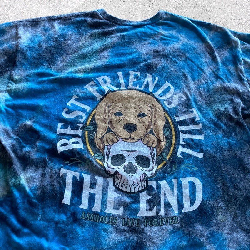 Assholes*s Live forever Shirt XXL Dog Skull Tie dye Best Friends Till The End