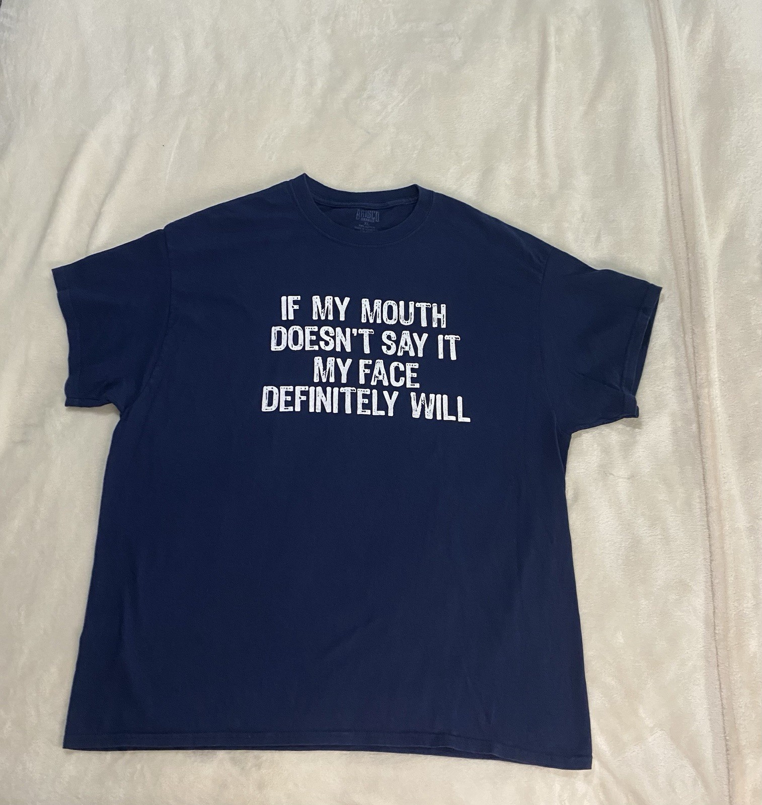 Funny Sarcastic Brisco Brands Men XL Navy Tee My Face Will Say It Graphic Quirky