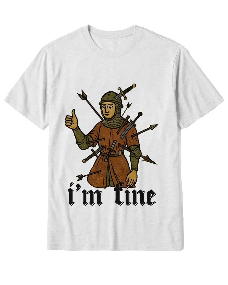Medieval Knight I’m Fine 1970s History Meme T-Shirt Graphic Tee For Men’s Women