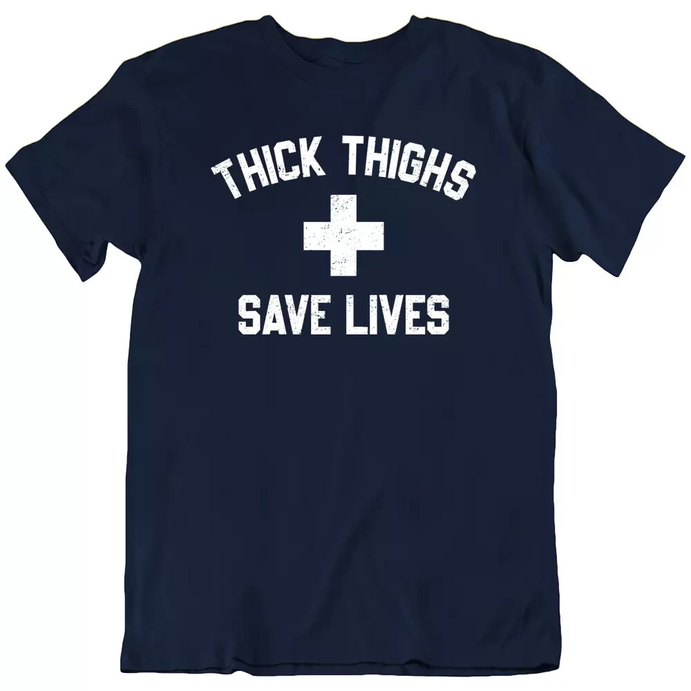Thick Thighs Save Lives, Workout Fitness Slogan Funny T Shirt Tee Gift New