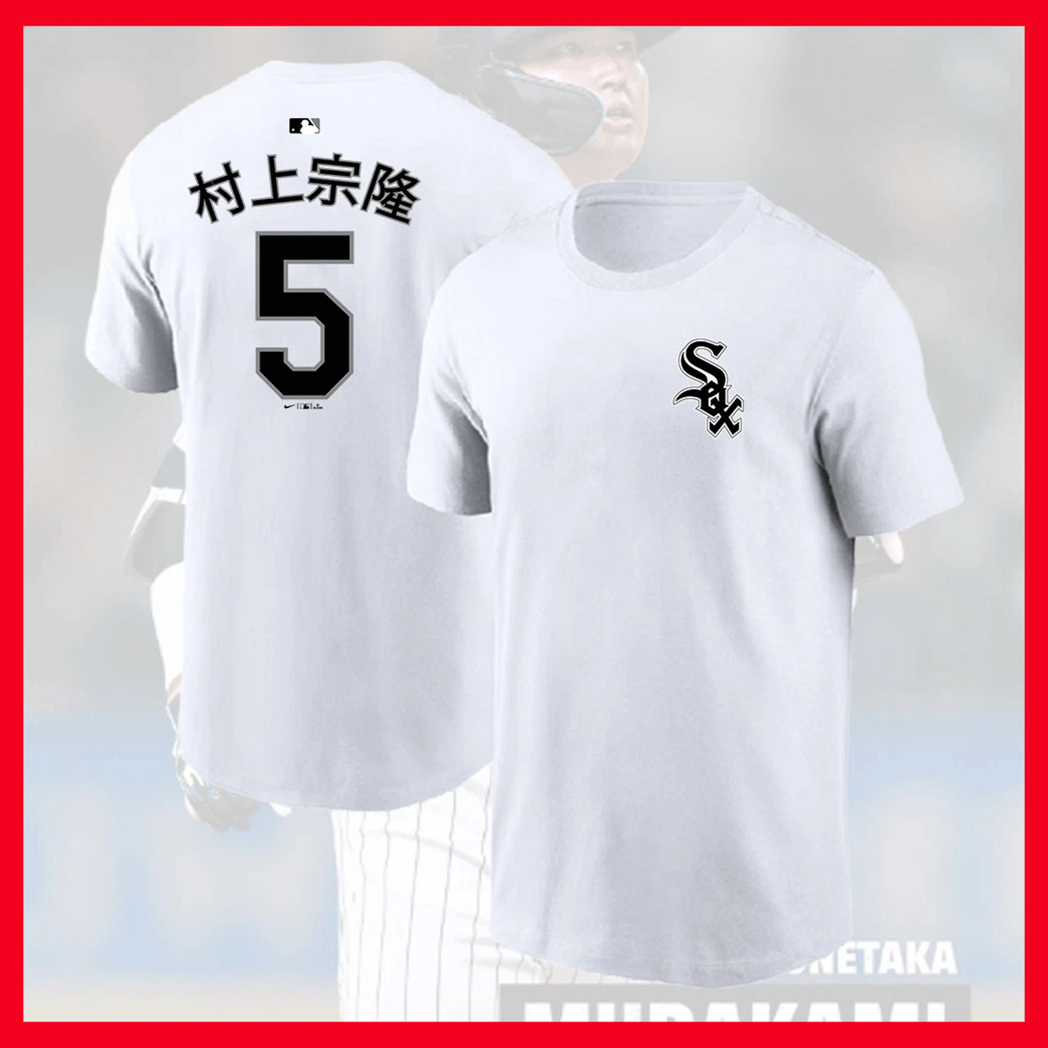 HOT!!! Munetaka Murakami #5 Chicago Team White Sox 2026 Player Kanji T-shirt