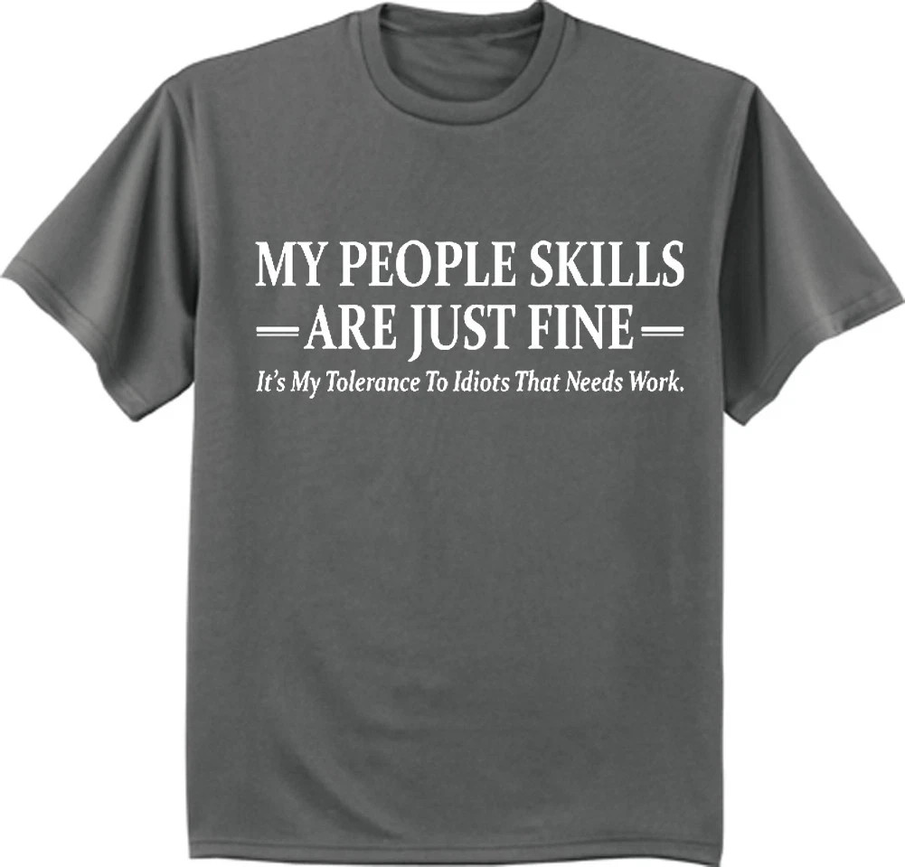 Big And Tall T Shirt Funny Saying People Skills Graphic Tee King Size Men