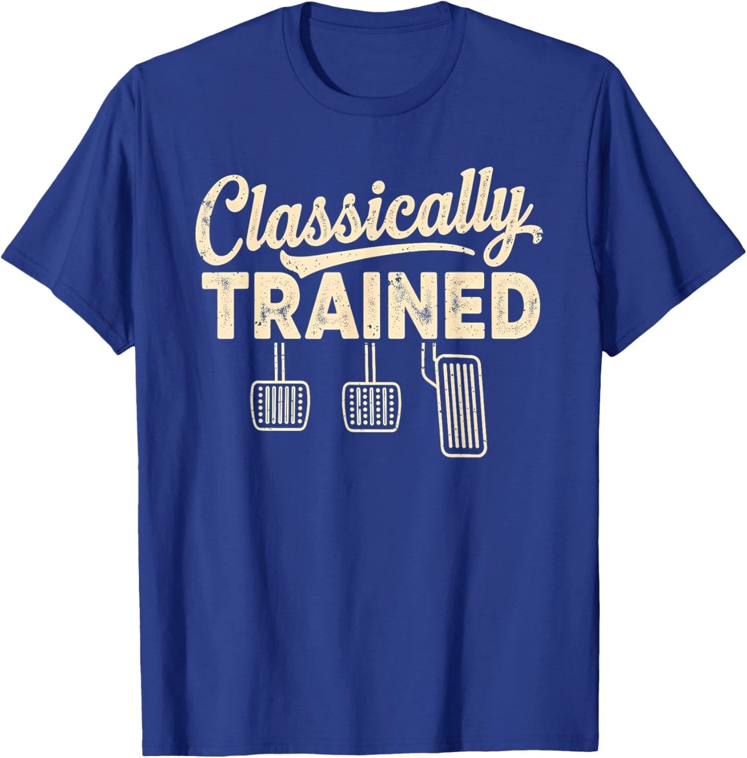 NEW LIMITED Classically Trained Manual Car Pedals Driving Humor T-Shirt S-3XL