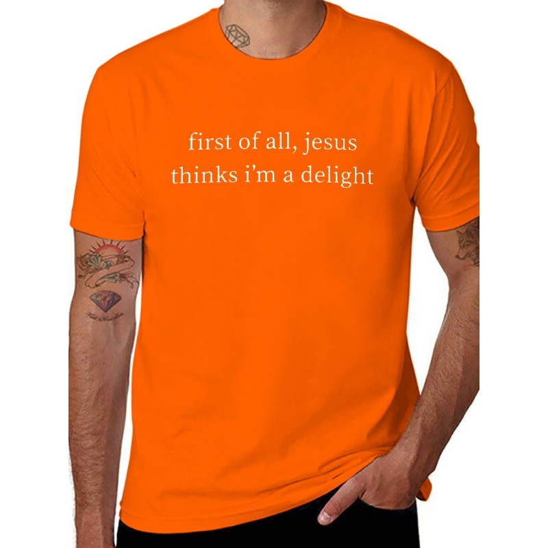 Vintage Retro First of All Jesus Thinks I’m A Delight Funny T-Shirt