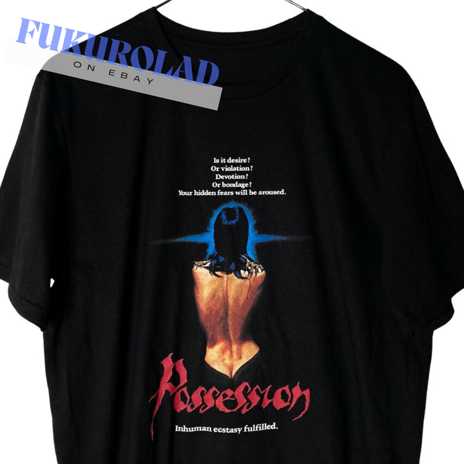 Inhuman ecstasy fulfilled – Possession 1981 FILM t-shirt – high quality print