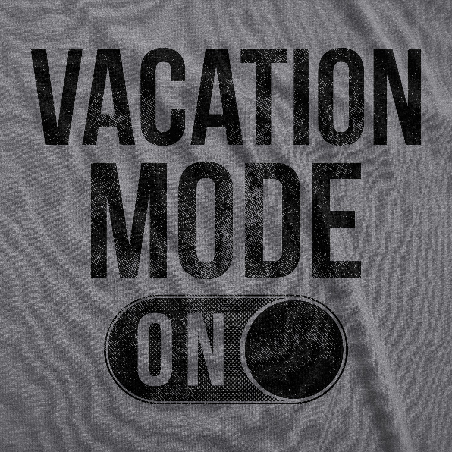 Mens Vacation Mode On T Shirt Funny Spring Break Tee