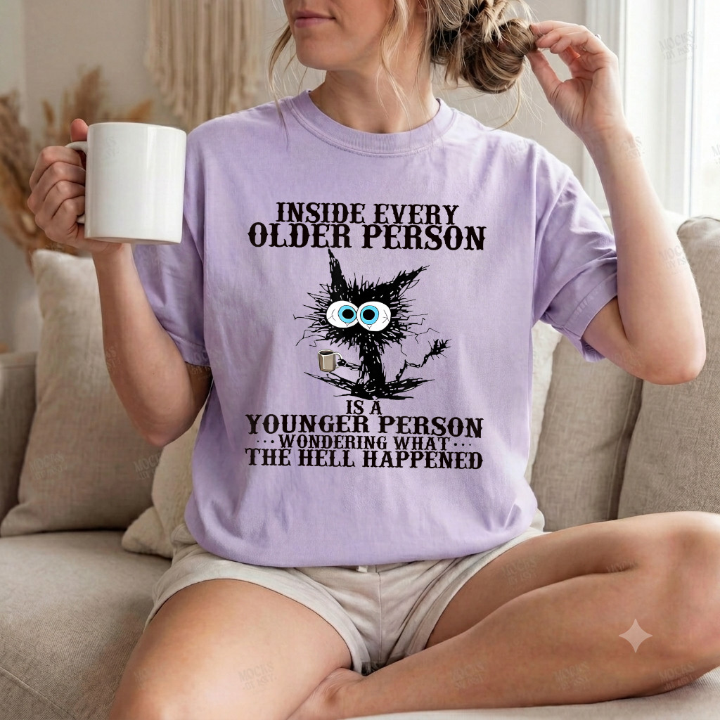 Comfort Colors® Cat Inside Every Older Person is A Younger Person Meme T-Shirt