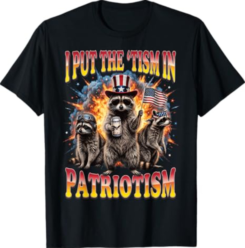 I Put The ‘Tism in Patriotism T-Shirt