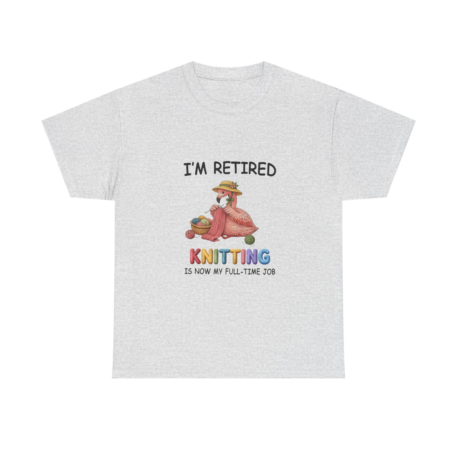 Knitting Is Now My Full-Time Job Shirt, Retirement I’m Retired Shirt