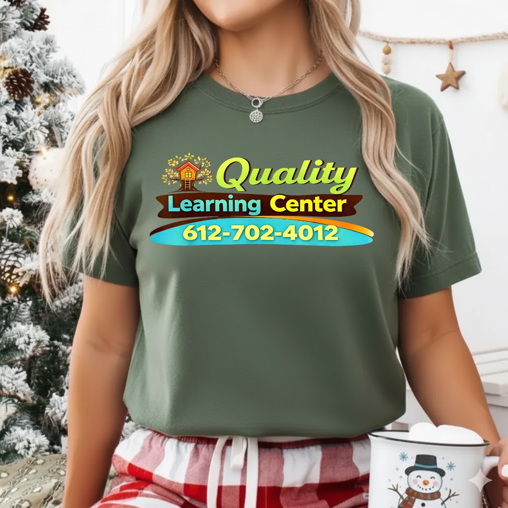 Quality Learning Center Daycare Preschool Graphic T-Shirt