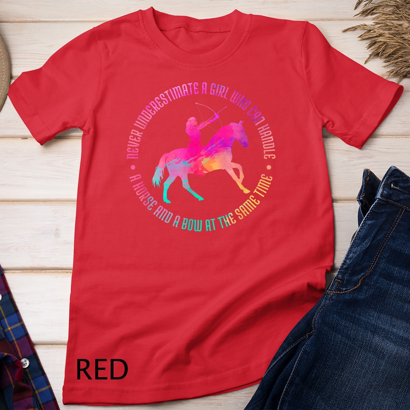 A Girl Who Can Handle A Horse And A Bow – Mounted Archery Unisex T-shirt
