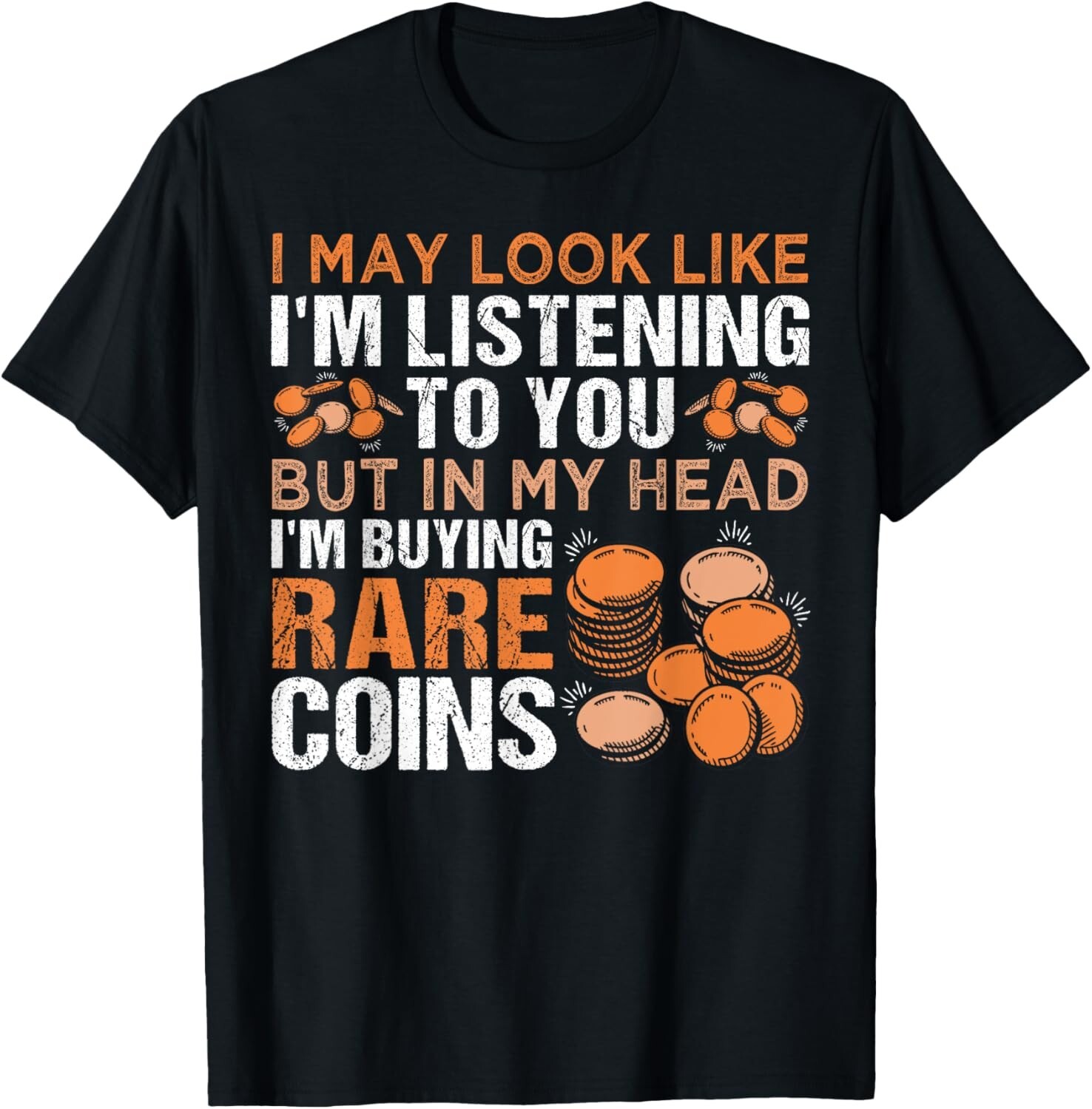 Numismatics Coin Collector Coin Collecting Tee T-Shirt