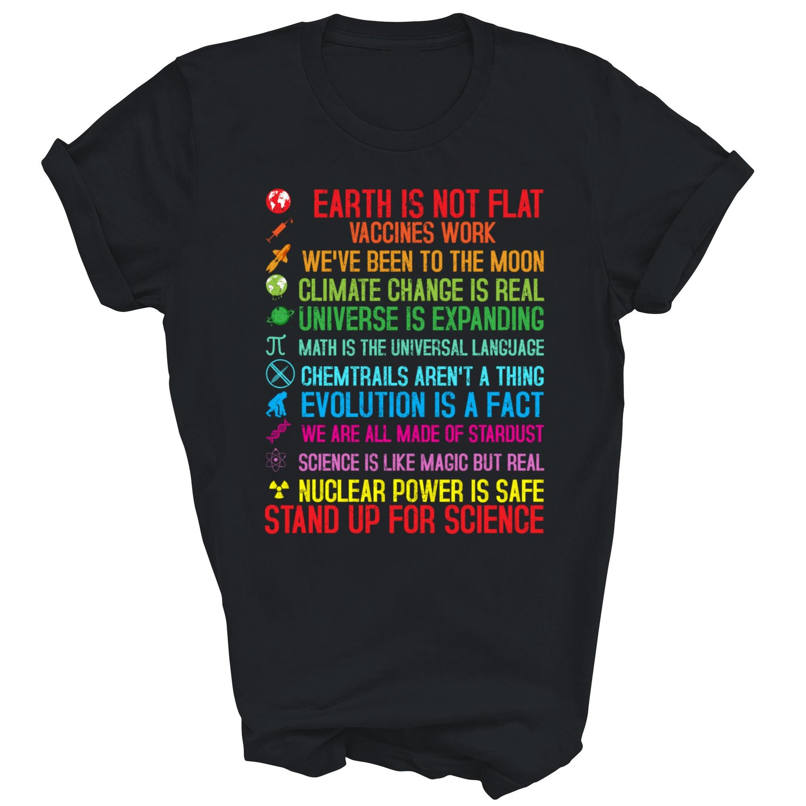 Earth Not Flat Vaccines Work Climate Change Unisex Shirt Gift