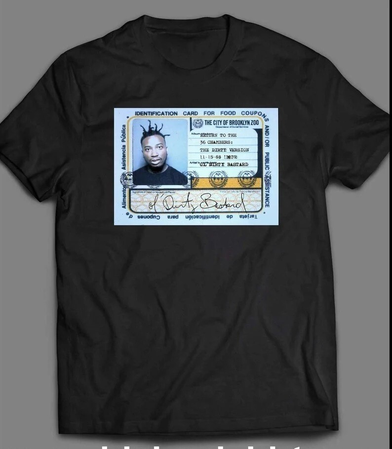 Ol Dirty Bastard Food Stamp Card Unisex Black T-shirt S-5XL Q8734