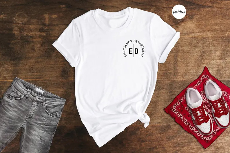 Emergency Department Nurse Comfort Tee ER RN Medical Staff Gift Shirt