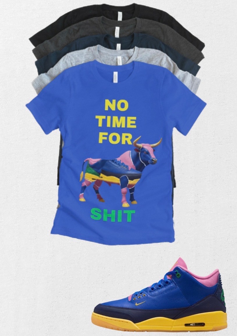 Shirt to match Jordan 3 OG Retro x Jordan 3 SP “Brazil” No BS Matching Tee