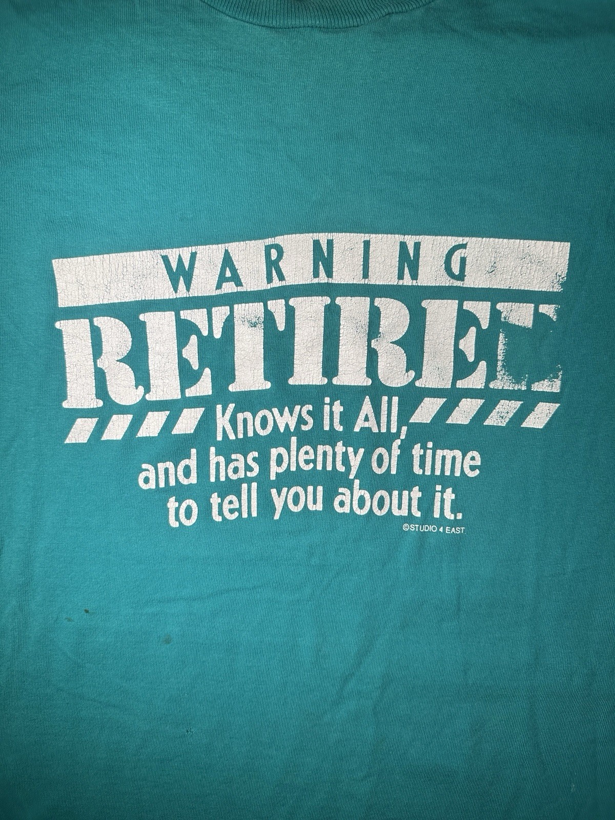 Vintage Retiree Warning Knows It All Teal Graphic T Shirt XL USA 12