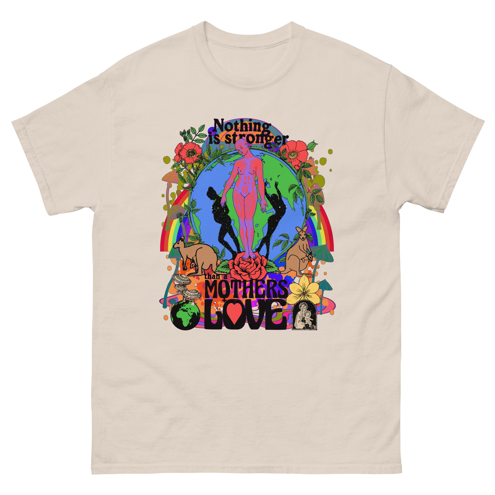Nothing Is Stronger Than A Mothers Love Positive Psychedelic T-Shirt