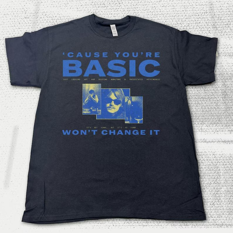 DJO Inspired Basic being Basic Graphic Tee shirt reprint AN66470