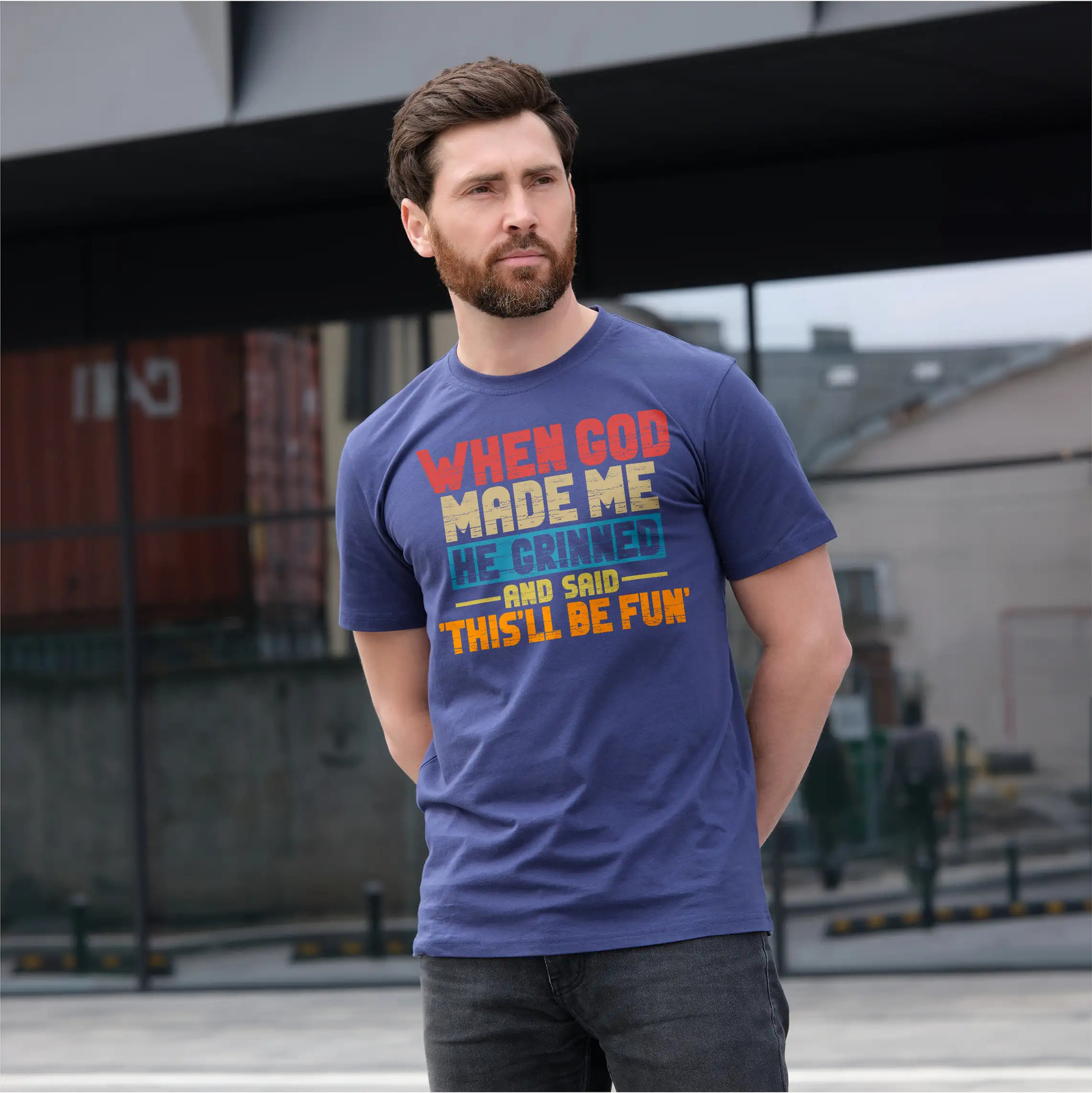 Funny When god Created me this’ll be fun T-Shirt Birthday Sarcastic gift Tee