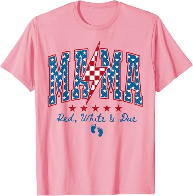 Mama Red White and Due 4th of July Pregnancy Baby Reveal T-Shirt