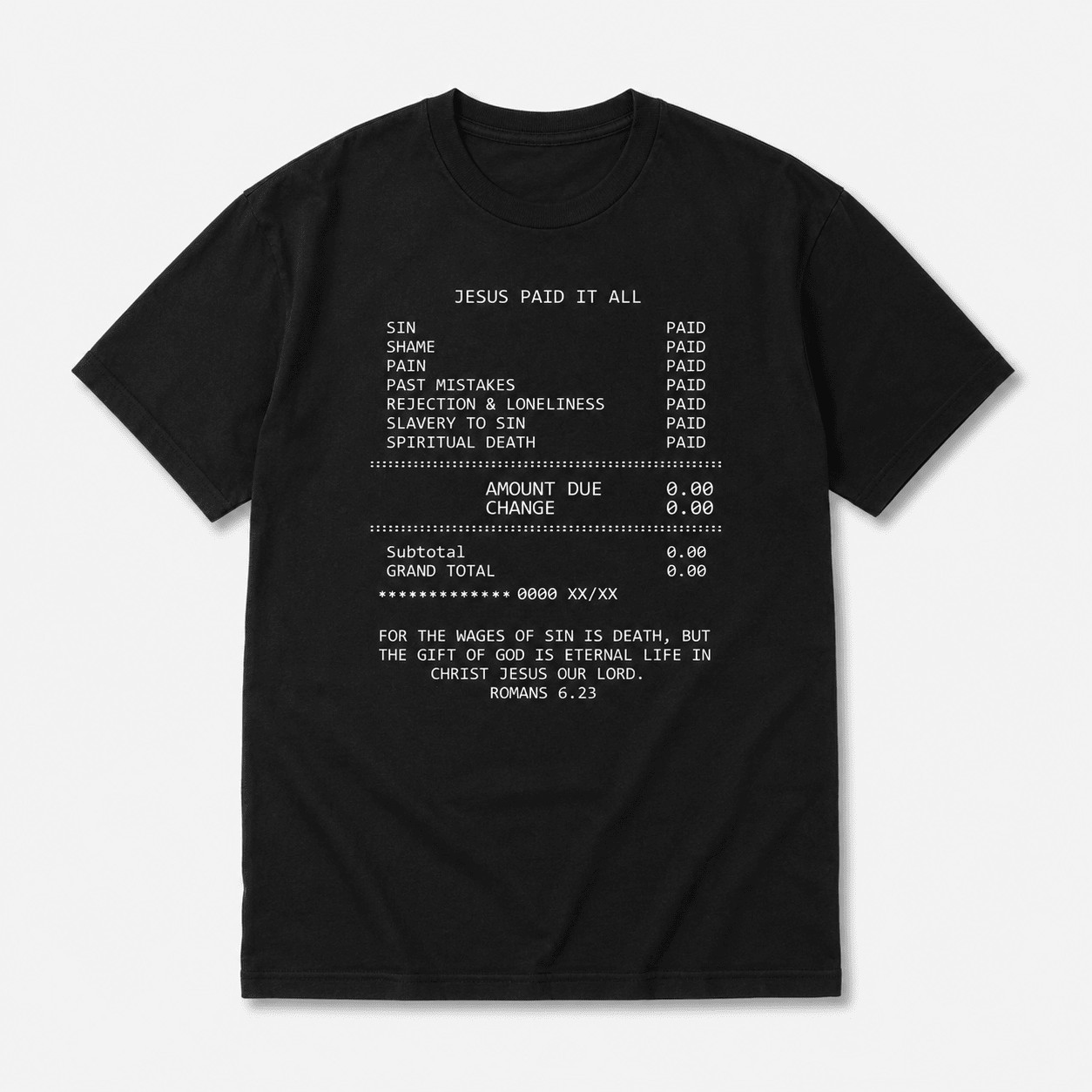 Jesus Paid It All Receipt Graphic Tee – Modern Christian Faith T-Shirt
