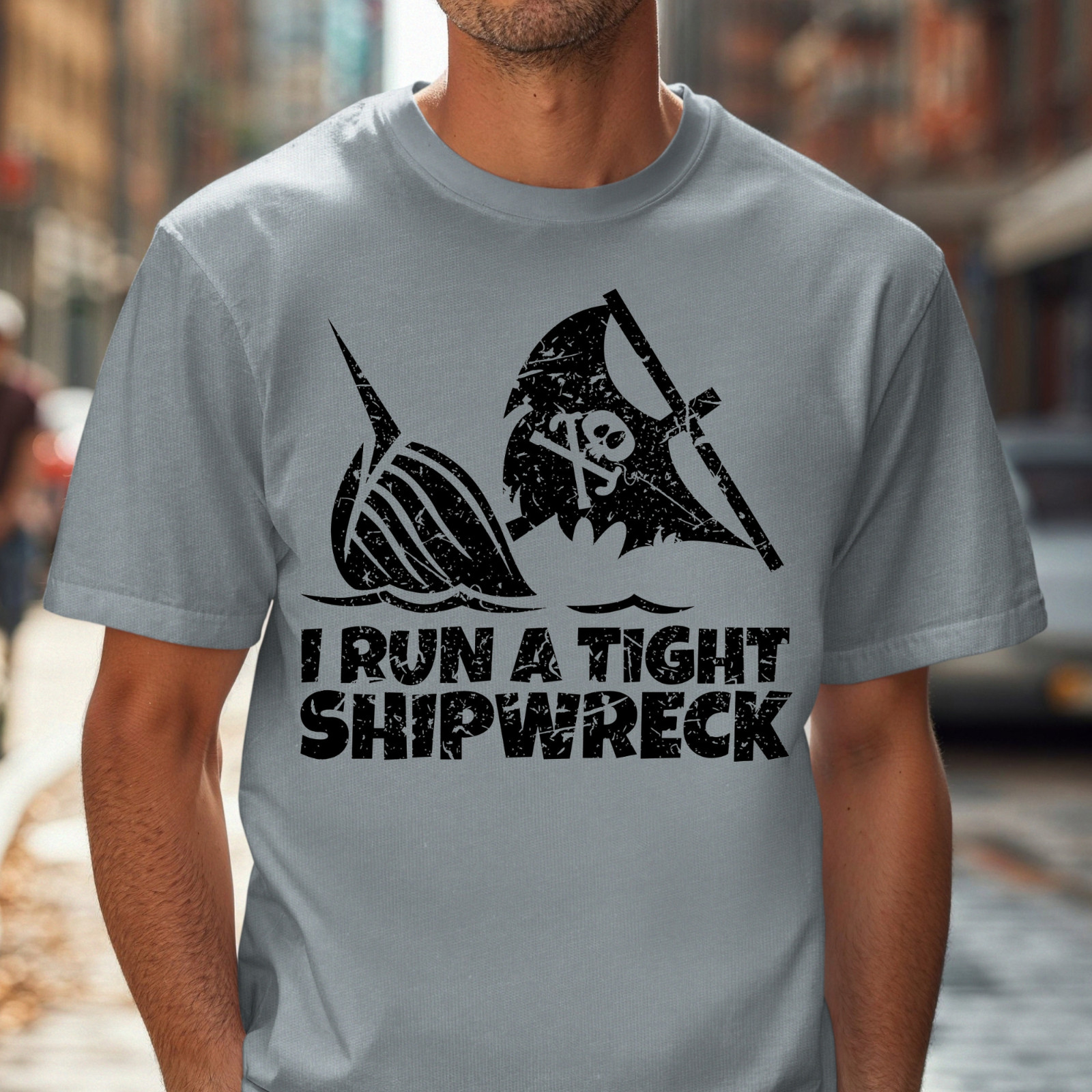 I Run a Tight Shipwreck T-Shirt | Pirate Skull Nautical Tee, Funny Sailing Shirt