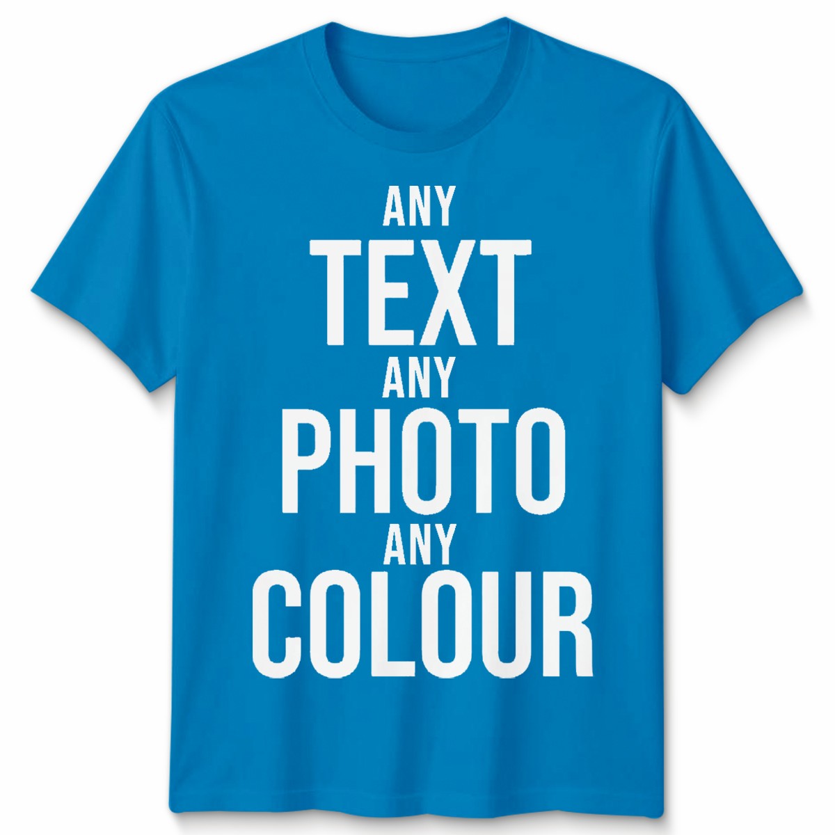 Personalised Print Unisex T Shirts Customise Photo Or Text Any Colour Tee