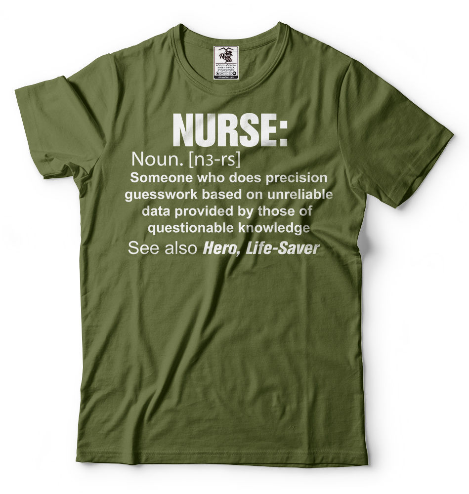 Nurse Definition Noun Tee Shirt Life Saver Nursing RN tee Shirt Gift Idea tee