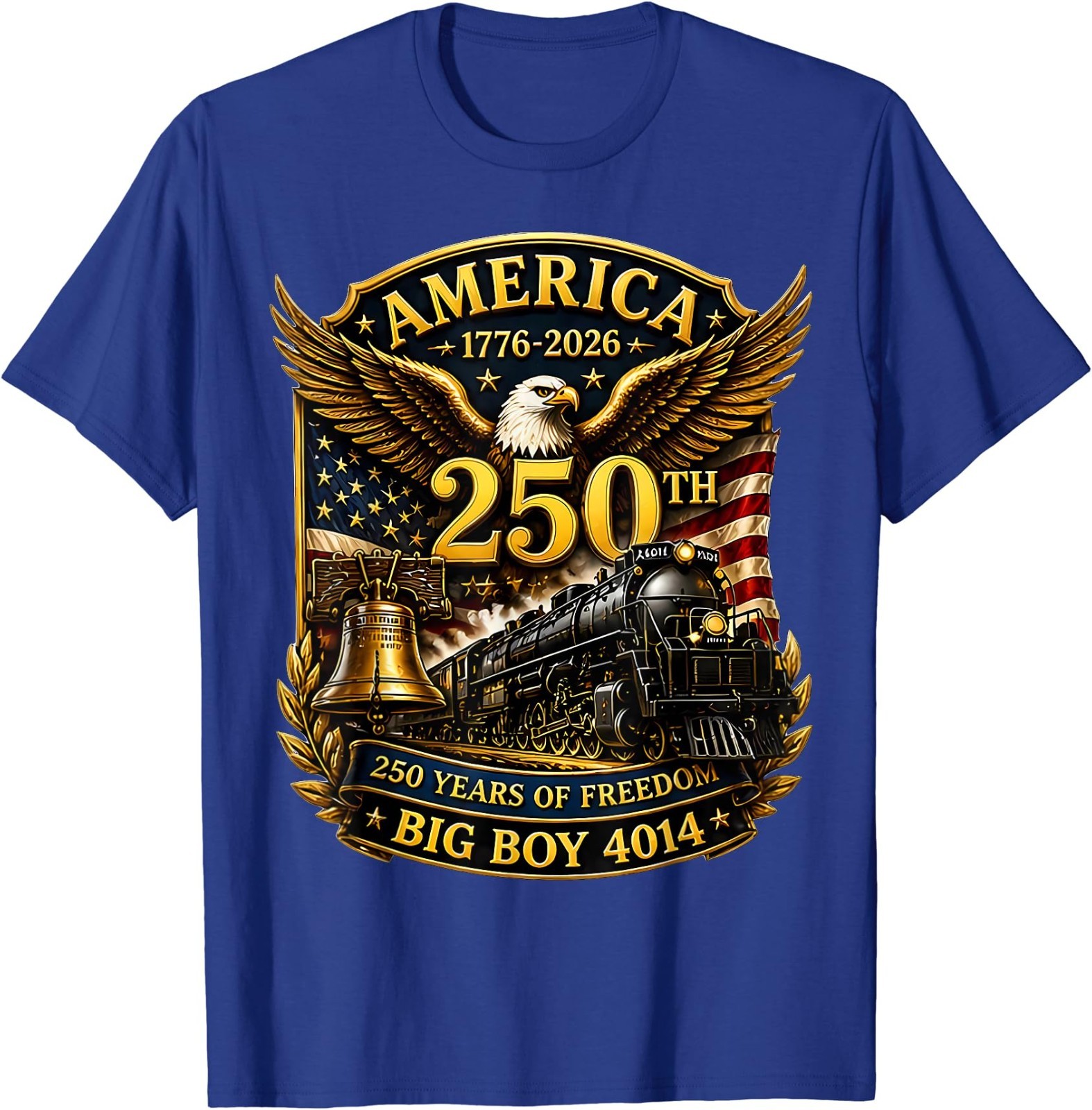 Big Boy 4014 Train USA 250th Anniversary Patriotic American T-Shirt