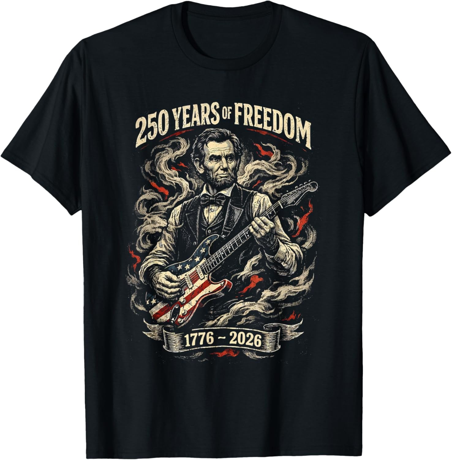 250 Years of Freedom 1776 2026 Lincoln Playing Guitar Retro Unisex T-Shirt