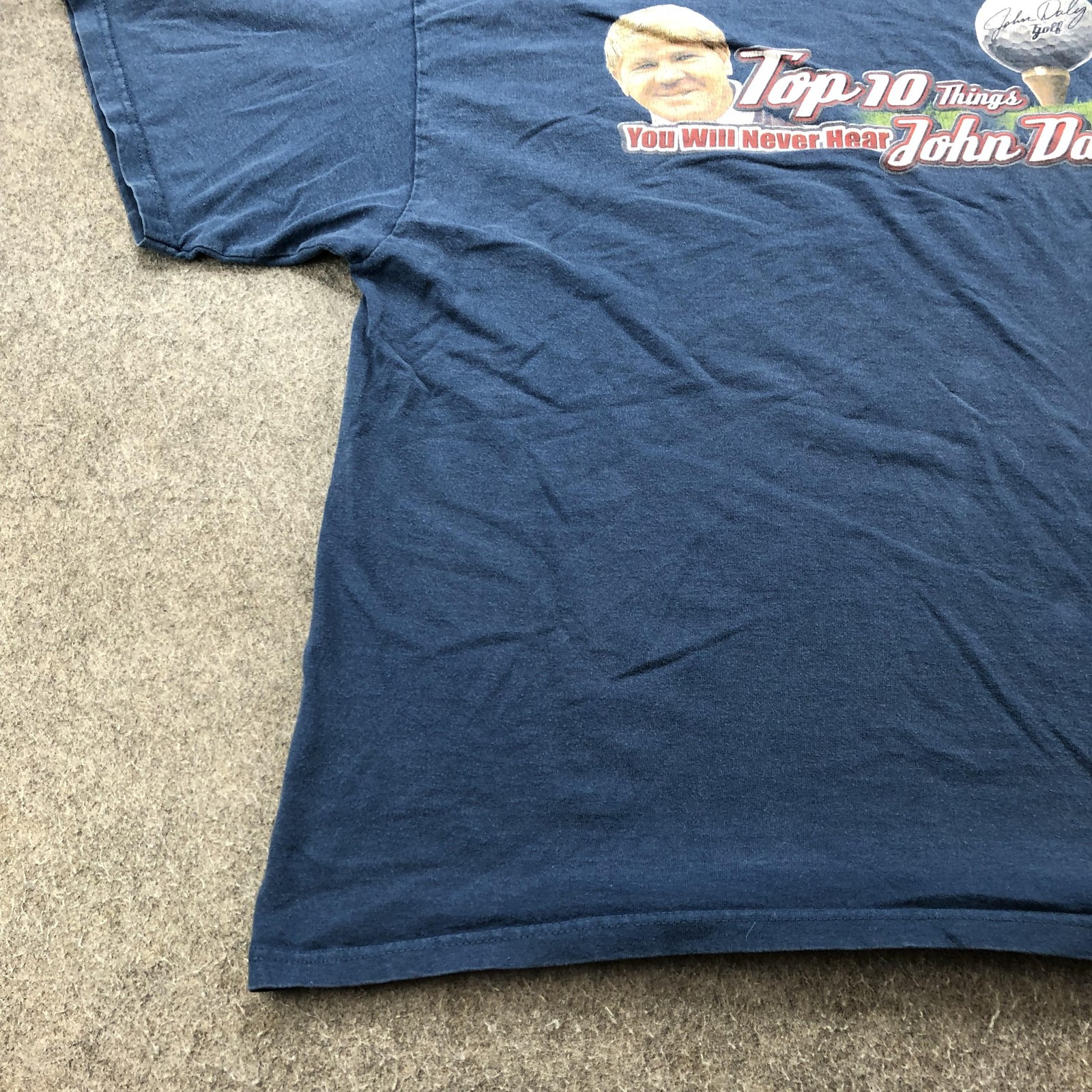 John Daly Shirt Mens 2XL Blue Top 10 Things You Will Never Hear Say Golf Graphic