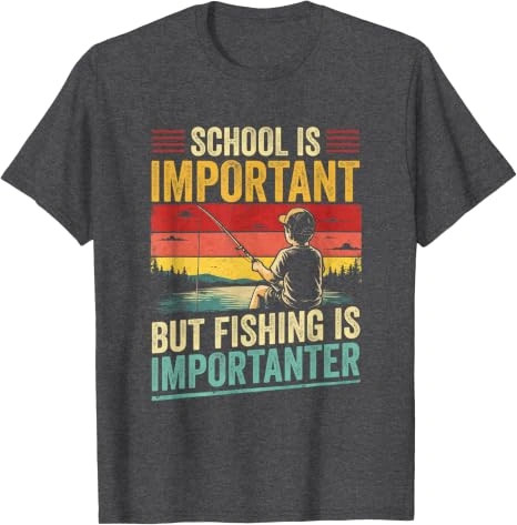 School Is Important Fishing Is Importanter Shirt, Funny Kids Tee