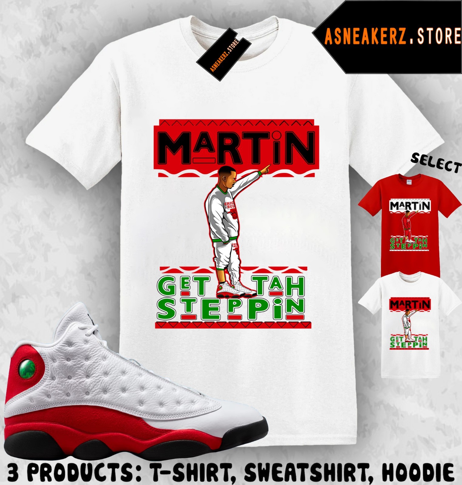 Tee Shirt Matching AJ 13 Chicago 2026 Match Sneaker Sneakerhead Martin T-Shirt
