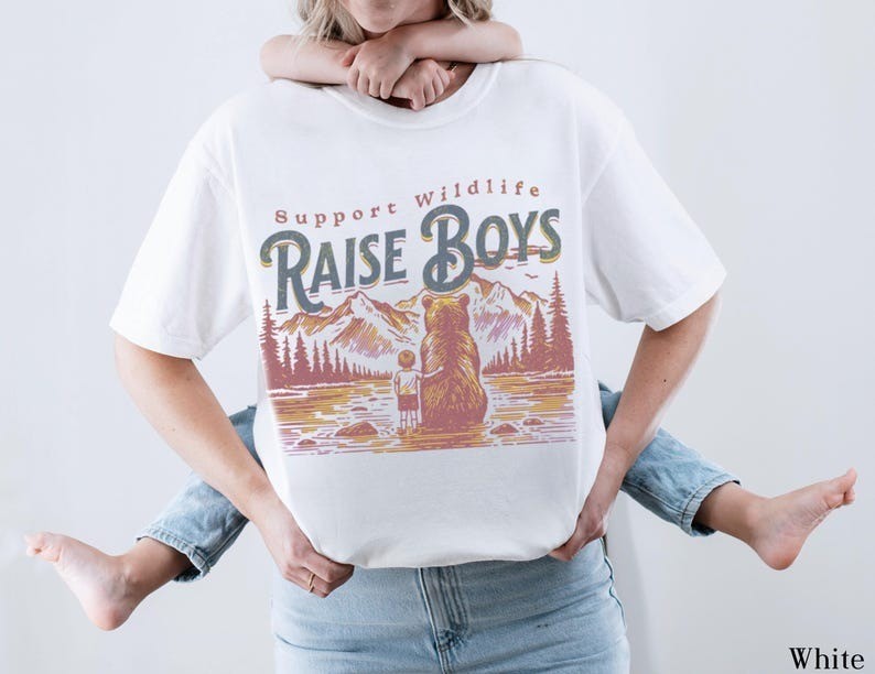 Support Wildlife Raise Boys Shirt, Funny Mama Bear Graphic Tee, Funny Mom Gift